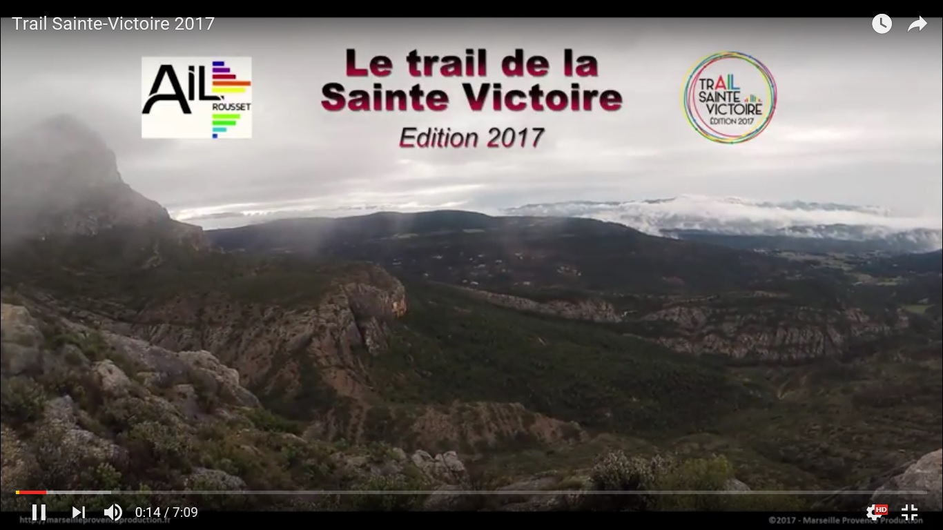 Clip officiel du Trail Sainte Victoire 2017