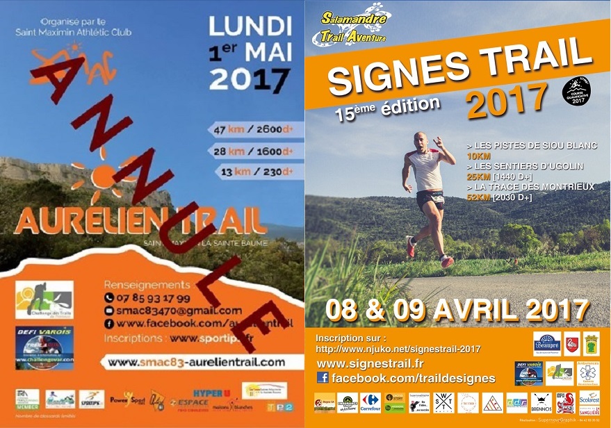 Annulation de l’Aurélien Trail et intégration du Signes Trail Long 2017