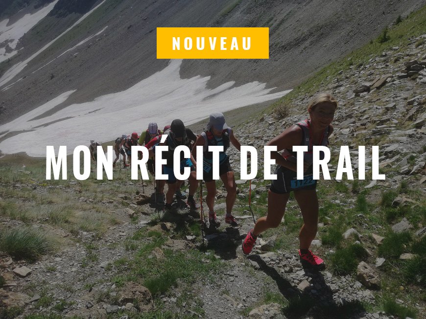 Nouveau : mon Récit de trail