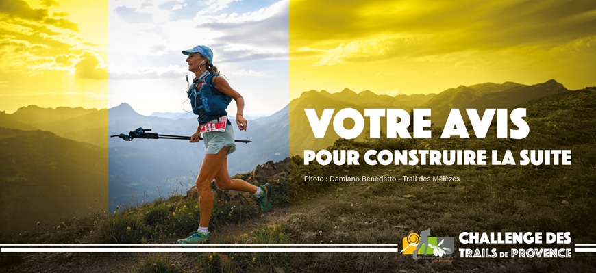 Challenge des Trails de Provence 2025 : votre avis pour construire la suite