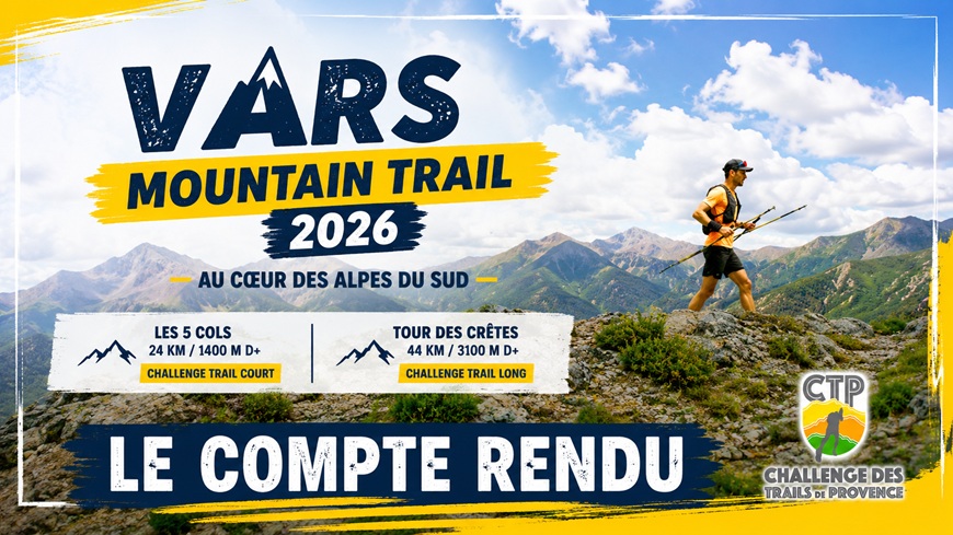 VARS MOUNTAIN TRAIL – LE COMPTE RENDU